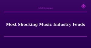 Most Shocking Music Industry Feuds