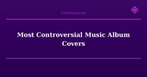 Most Controversial Music Album Covers